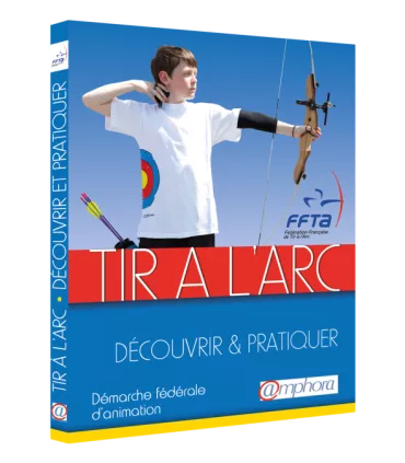 Amphora Tir à l'arc "Decouvrir & Pratiquer"