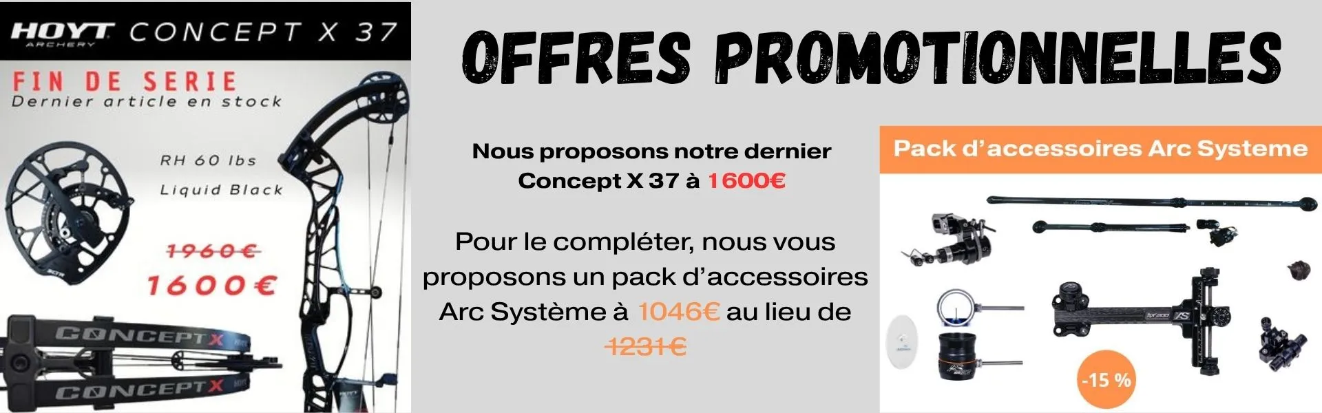 Offres promotionnelles Concept X 37 + Pack AS
